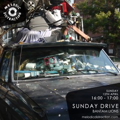 'Sunday Drive'. Live mix for Melodic Distraction Radio, April 2020