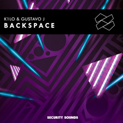 K1LO & Gustavo J - Backspace (Radio Edit)