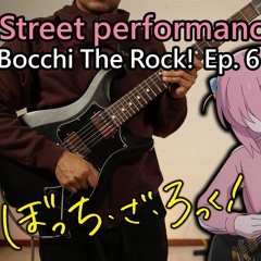 Street Performance / Hitori Gotoh & Kikuri Hiroi | Bocchi The Rock! Ep. 6 Cover