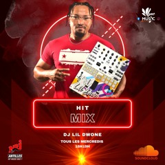 DJ LIL DWONE HIT MIX 22 - 11 - 2023