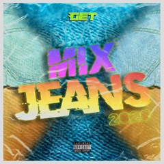 Dj Get - Mix Jeans 2020
