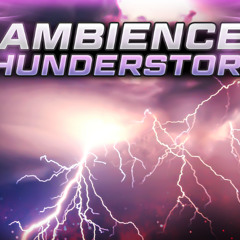 1 - Phat Phrog Studios - Thunderstorms Ambience
