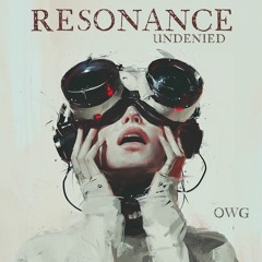 Resonance Undenied