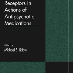 Audiobook Neurotransmitter Receptors in Actions of Antipsychotic Medications (Handbooks in Pharm