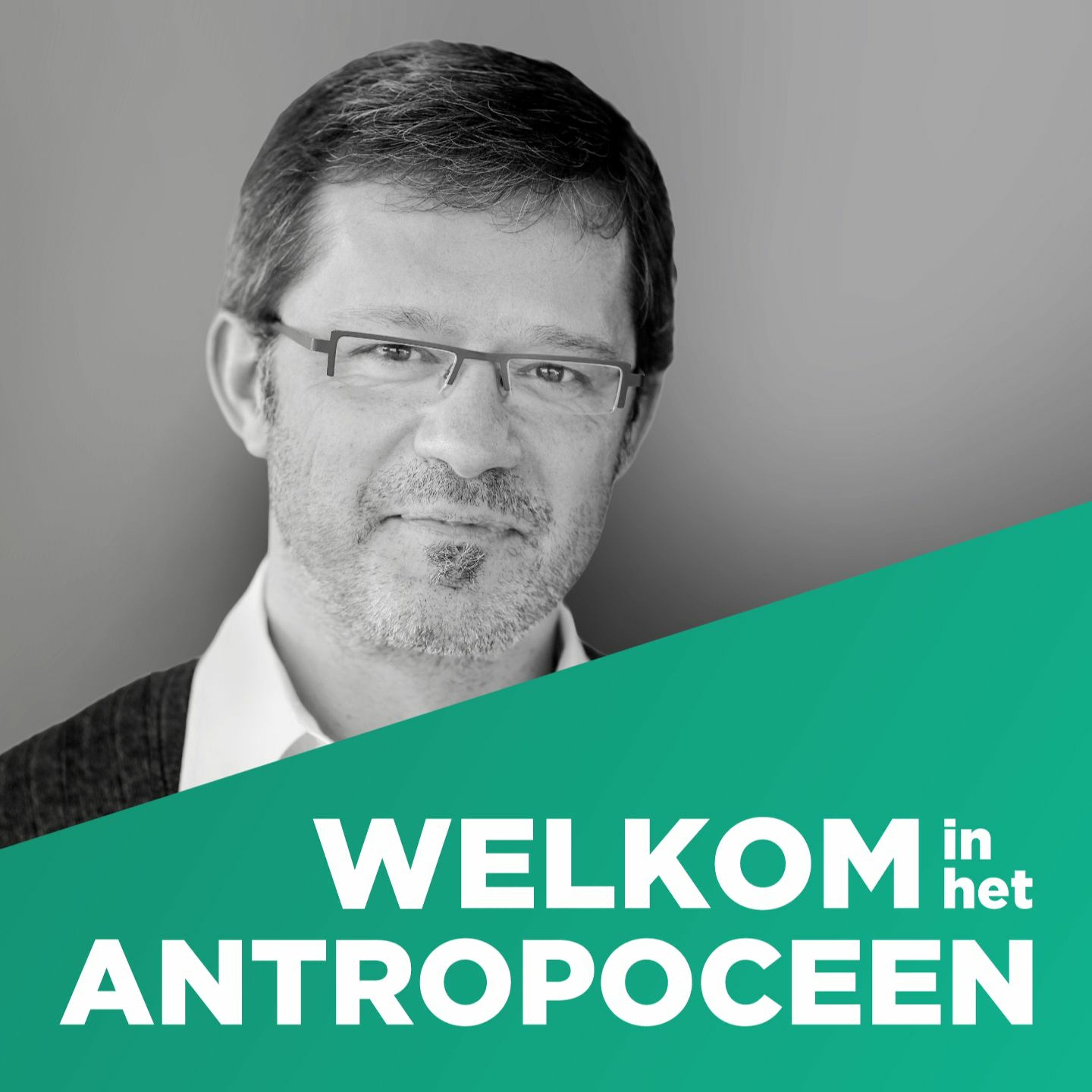 Welkom in het Antropoceen