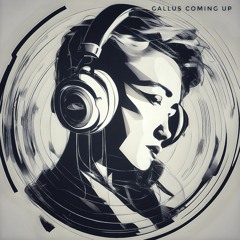 Gallus - Coming Up (Original Mix)