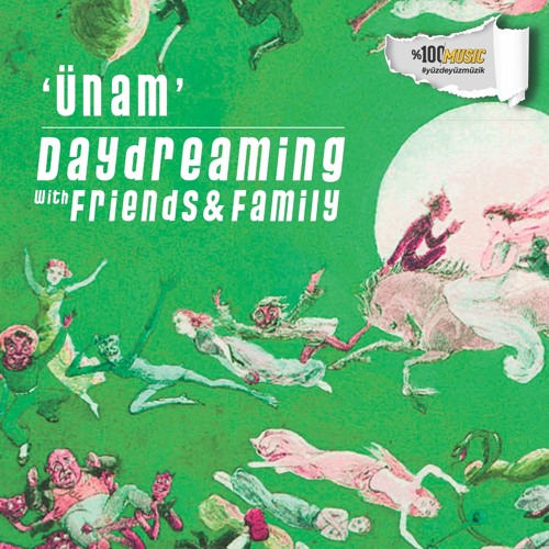 daydreaming with ÜNAM (04-09-2020)