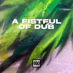 A Fistful Of Dub