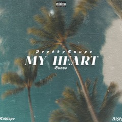Suavo - My Heart (Ft. @cuhlepo, RI$KY)
