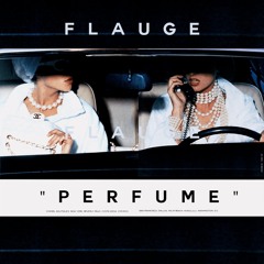PERFUME - FLAUGE