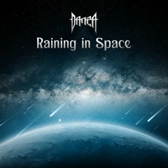 DANZA - Raining in Space (free)