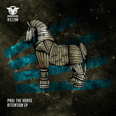 Paul The Horse - Brutalist (Original Mix)