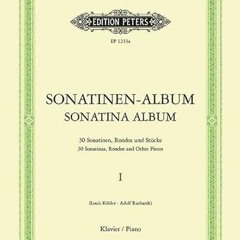 [Read] [KINDLE PDF EBOOK EPUB] Sonatina Album for Piano (Edition Peters) by  DIST - C