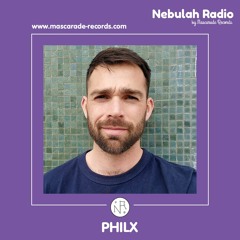 Philx - Nebulah Radio #18 - 06.05.2022