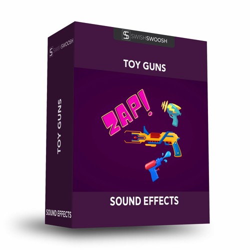 Stream Toy Guns Sound Effects Pack Preview by SwishSwoosh Listen