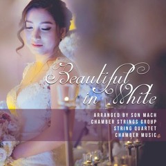 Beautiful In White (string quartet)