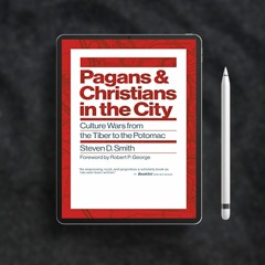 Pagans and Christians in the City: Culture Wars from the Tiber to the Potomac (Emory University