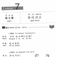 Hán Ngữ - Quyển 1 - Bài 7 (mp3)
