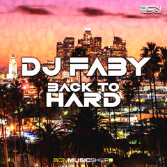 DJ FABY - BACK TO HARD