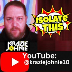 Isolate This! ♠ Sxnic ♠ Krazie Johnie (Video on YouTube)