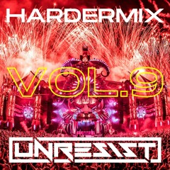 HarderMix #Vol. 9 | by Unresist