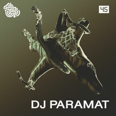 TMS - #45 - DJ Paramat