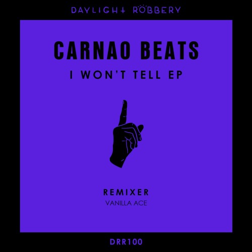 Carnao Beats - I Won't Tell (Original Mix)