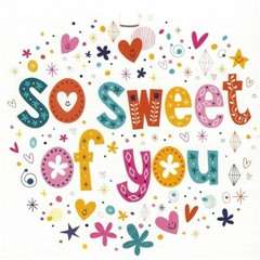 So Sweet