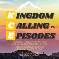 K.C.E. #6 Mt. Shasta, CA Ecstatic Dance Mix