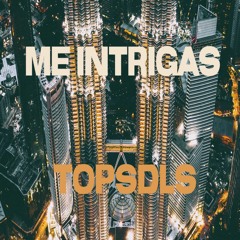 Me Intrigas (Reggaeton Instrumental) - TOPSDLS