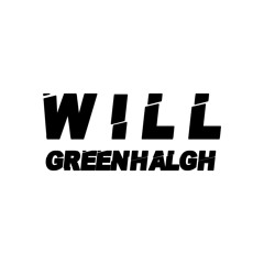 Will Greenhalgh - Believe [FREE DOWNLOAD]