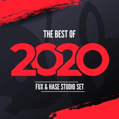 Fux & Hase - THE BEST OF 2020 (Year Mix / Studio Set)