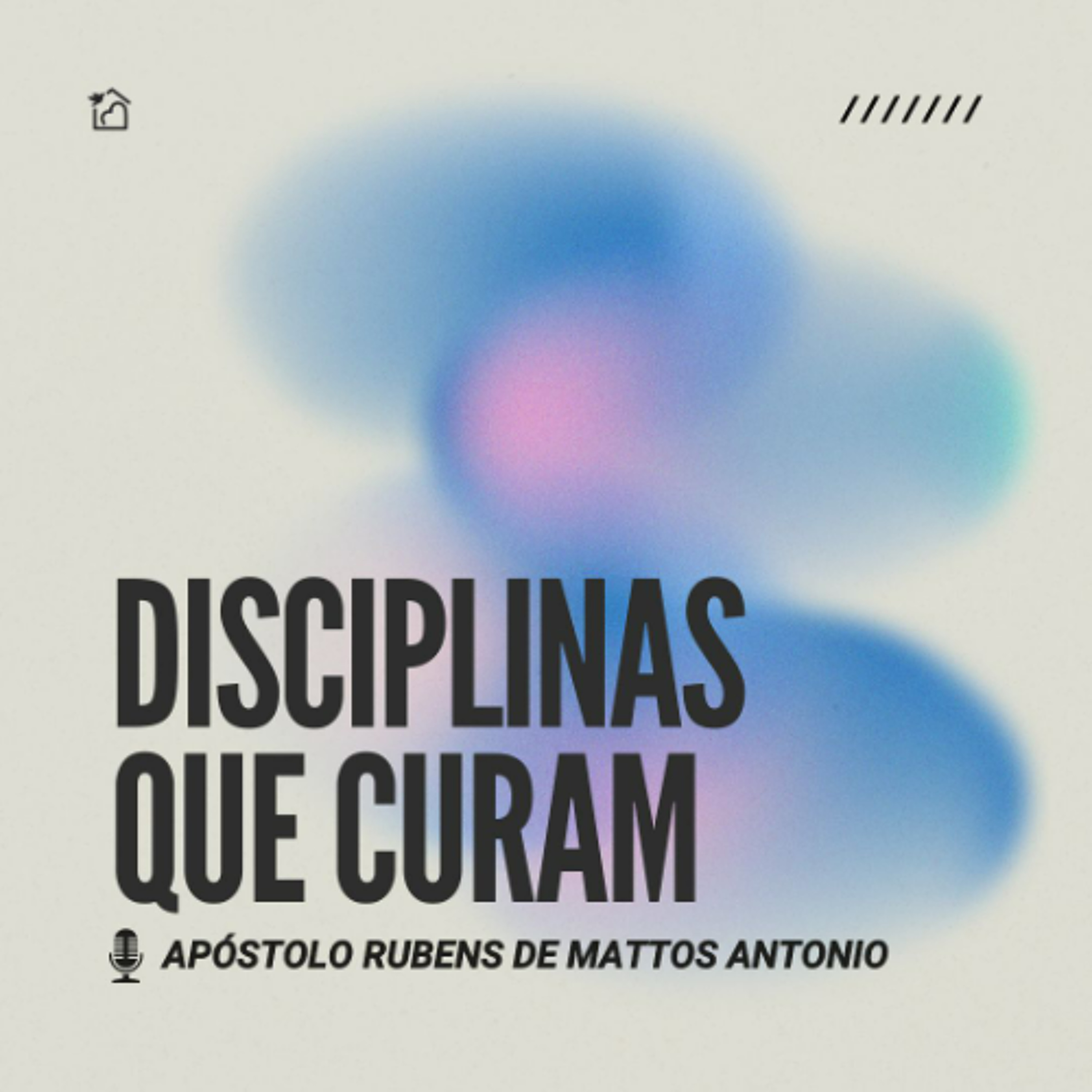 Disciplinas que Curam - Ap Rubens de Mattos Antônio 07/05/2026 episode artwork