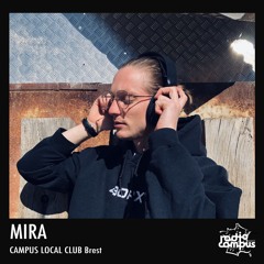 MIRA | Campus Local Club, mixtape