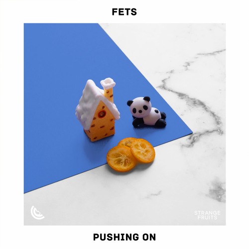 Fets - Pushing On