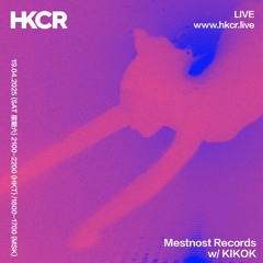 Mestnost Records w/  KIKOK - 19/04/2025