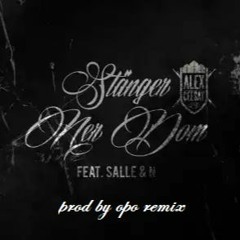 Alex Ceesay feat. Salle & N - Stänger ner dom (Prod by Opo Remix)