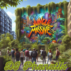 Dj Phanatik - Jungle Massive