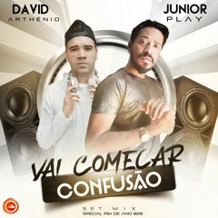 Junior Play  V.s  David Arthênio - Vai Começar  CONFUSÃO  (SET Fim De Ano B2B)Free Download
