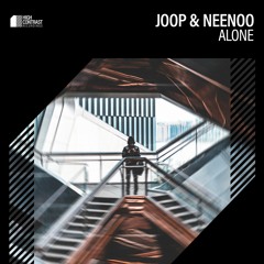 Joop & NEENOO - Alone [High Contrast Recordings]