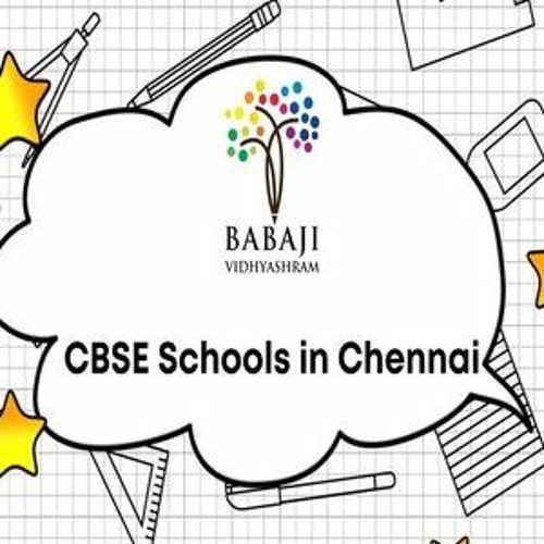 Top CBSE Schools In Chennai - Babaji Vidhyashram