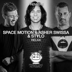 PREMIERE: Space Motion & Asher Swissa & Stylo - Relax (Original Mix) [Space Motion Records]