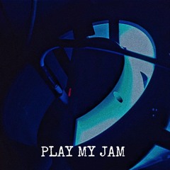 Play My Jam