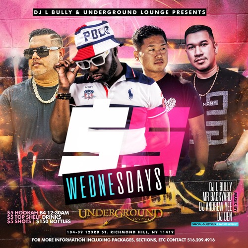 $5 Wednesdays At Underground Lounge 6.28.23