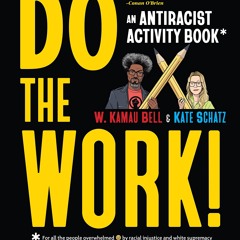 ✔pdf⚡  Do the Work!: An Antiracist Activity Book