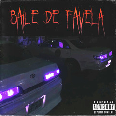 BAILE DE FAVELA
