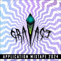 Gravage - Application Mixtape 2024