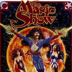 Friday Foreplay - THE MAGIC SHOW (1983).