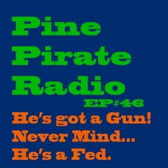 PPR46 - He's got a gun!