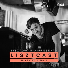Lisztcast 044 - Dima K | Stavropol, Russia